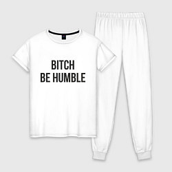 Пижама хлопковая женская Bitch Be Humble, цвет: белый