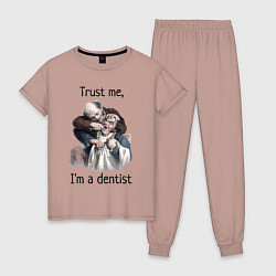 Женская пижама Trust me, I'm a dentist