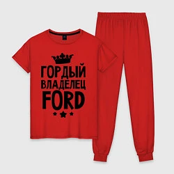 Пижама хлопковая женская Гордый владелец Ford, цвет: красный