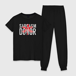 Женская пижама Донор Сарказма Sarcasm Donor