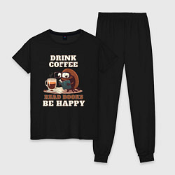 Пижама хлопковая женская Drink Coffee, Read Books, Be Happy, цвет: черный