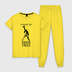 Женская пижама I want to beer free, Queen