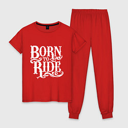 Пижама хлопковая женская Born to ride - рожденный ездить, цвет: красный