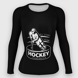 Рашгард женский Championship Hockey!, цвет: 3D-принт