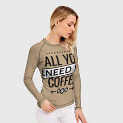 Рашгард женский All you need is coffee, цвет: 3D-принт — фото 2