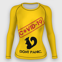 Рашгард женский Dont Panic covid-19, цвет: 3D-принт