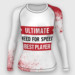 Рашгард женский Need for Speed таблички Ultimate и Best Player, цвет: 3D-принт