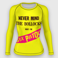 Рашгард женский Never Mind the Bollocks, Heres the Sex Pistols, цвет: 3D-принт