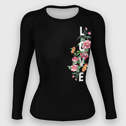 Рашгард женский Love bloom flowers, цвет: 3D-принт