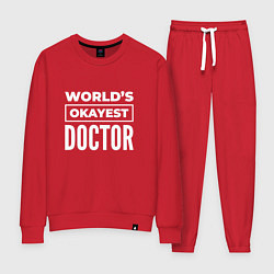 Женский костюм Worlds okayest doctor