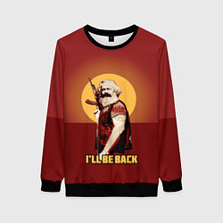 Женский свитшот Маркс: Ill Be Back