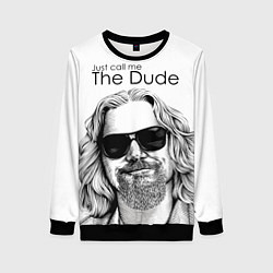 Свитшот женский Just call me the Dude, цвет: 3D-черный