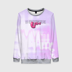 Женский свитшот Love is everywhere on gradient