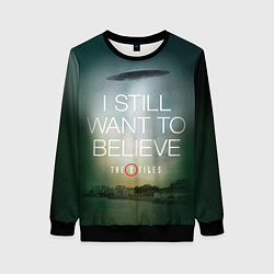 Женский свитшот I still want to believe