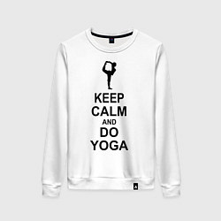 Женский свитшот Keep Calm & Do Yoga