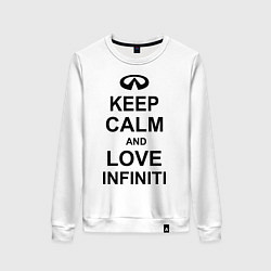 Женский свитшот Keep Calm & Love Infiniti