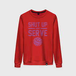 Женский свитшот Shut Up And Serve