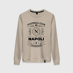 Женский свитшот Napoli: Football Club Number 1 Legendary