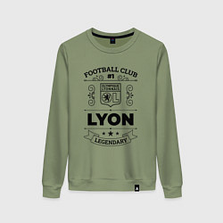 Женский свитшот Lyon: Football Club Number 1 Legendary