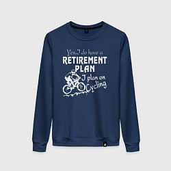 Свитшот хлопковый женский Мой план на пенсию - ездить на велосипеде, цвет: тёмно-синий