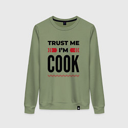 Свитшот хлопковый женский Trust me - Im cook, цвет: авокадо
