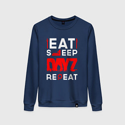 Свитшот хлопковый женский Надпись eat sleep DayZ repeat, цвет: тёмно-синий