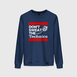 Женский свитшот Dont sweat the Technics