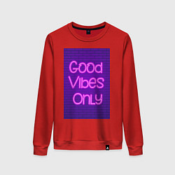 Свитшот хлопковый женский Неоновая надпись good vibes only и кирпичная стена, цвет: красный