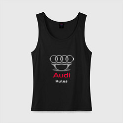 Майка женская хлопок Audi rules, цвет: черный