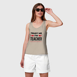 Майка женская хлопок Trust me - Im teacher, цвет: миндальный — фото 2
