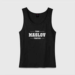 Майка женская хлопок Team Maslov forever - фамилия на латинице, цвет: черный