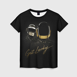 Женская футболка Daft Punk: Get Lucky