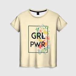 Футболка женская GRL PWR, цвет: 3D-принт