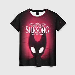 Женская футболка Hollow Knight: Silksong