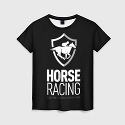 Футболка женская Horse racing, цвет: 3D-принт