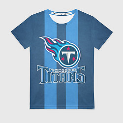 Футболка женская Tennessee Titans, цвет: 3D-принт