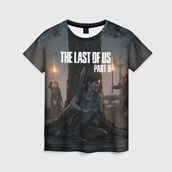 Футболка женская The Last of Us part 2, цвет: 3D-принт