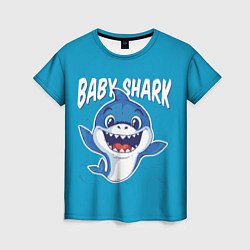 Футболка женская Baby Shark, цвет: 3D-принт