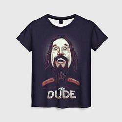 Футболка женская Большой Лебовский The Dude, цвет: 3D-принт