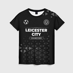 Женская футболка Leicester City Champions Uniform