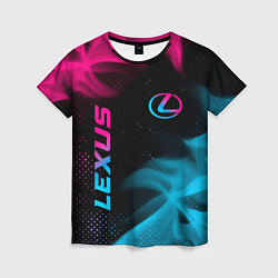 Футболка женская Lexus - neon gradient: надпись, символ, цвет: 3D-принт