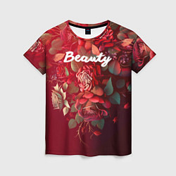 Футболка женская Beauty Красота розы, цвет: 3D-принт