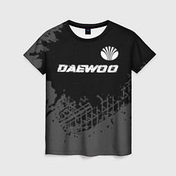 Женская футболка Daewoo speed на темном фоне со следами шин: символ