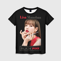 Футболка женская Blackpink Lisa paints lips, цвет: 3D-принт