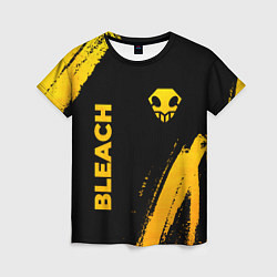 Футболка женская Bleach - gold gradient: надпись, символ, цвет: 3D-принт