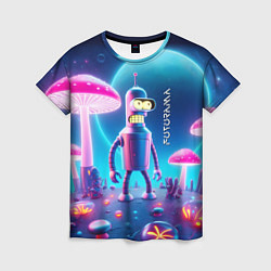 Футболка женская Робот-сгибальщик Бендер и неоновые грибы, цвет: 3D-принт
