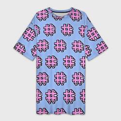 Футболка женская длинная ХЕШТЕГИ, цвет: 3D-принт