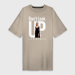 Футболка женская-платье Dont look up: Jennifer Lawrence, цвет: миндальный