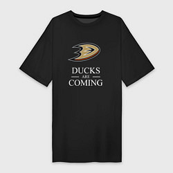 Женская футболка-платье Ducks Are Coming, Анахайм Дакс, Anaheim Ducks