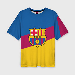 Женская футболка оверсайз FC Barcelona 2018 Colors